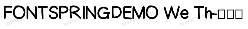 FONTSPRINGDEMO We Th字体转换